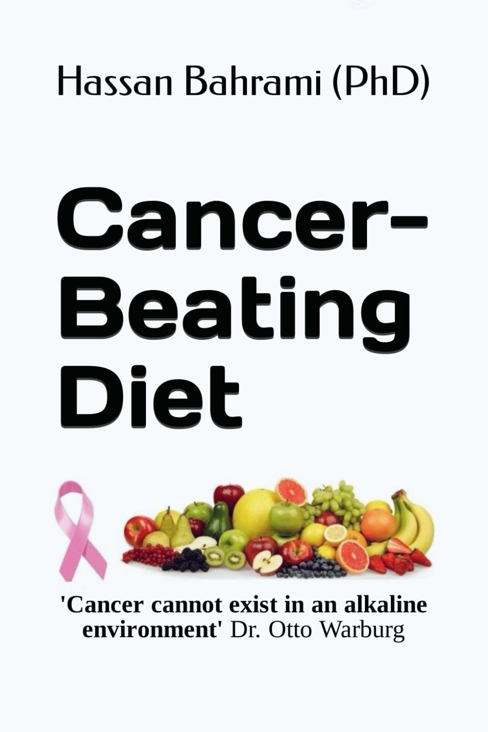 Cancer - beating Diet